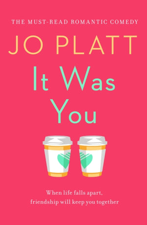 It Was You