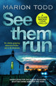 Book cover of: See Them Run. By: Marion Todd