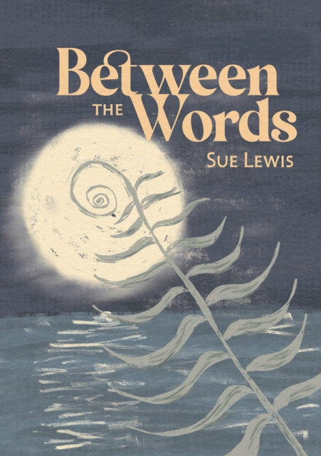 Book cover of: Between the Words