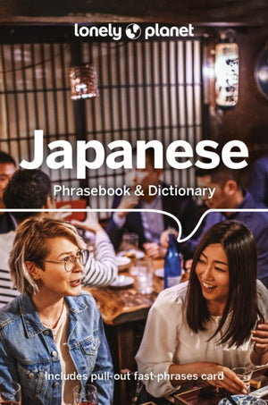 Lonely Planet Japanese Phrasebook & Dictionary, Pocket-Sized Travel Language Guide with 3,500 Words, Essential Phrases, Pronunciation Tips & More