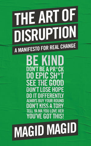 The Art of Disruption