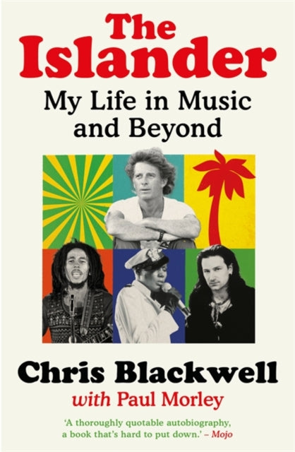 Islander, My Life in Music and Beyond 9781788705776 Chris Blackwell