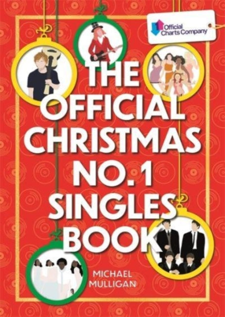 Book cover of: Official Christmas No. 1 Singles Book. By: Michael Mulligan