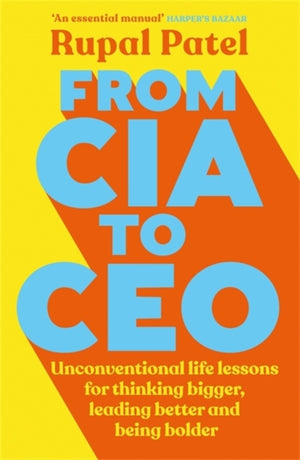 From CIA to CEO, "One of the best business books" - Harper's Bazaar