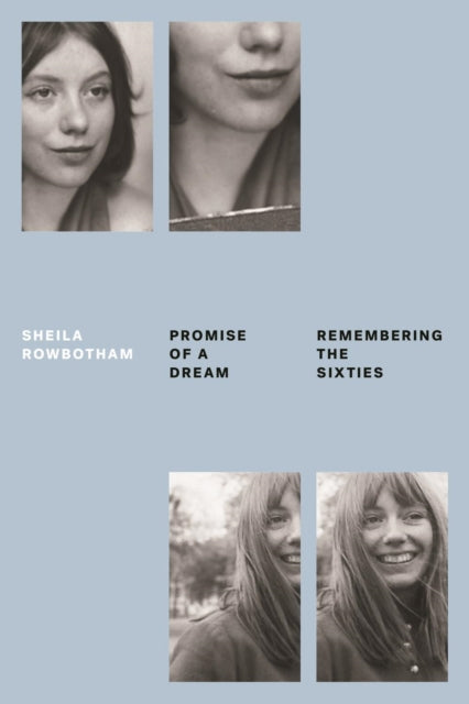 Book cover of: Promise of a Dream. By: Sheila Rowbotham
