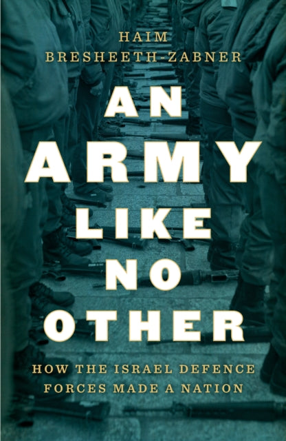 Book cover of: Army Like No Other. By: Haim Bresheeth-Zabner