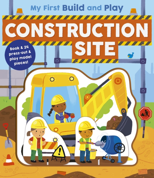 Book cover of: My First Build and Play: Construction Site. By: Danielle McLean
