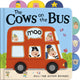 Book cover of: Cows On The Bus. By: Valerie Sindelar