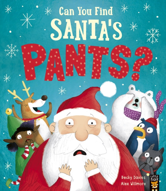 Can You Find Santa’s Pants? 9781788817172 Becky Davies