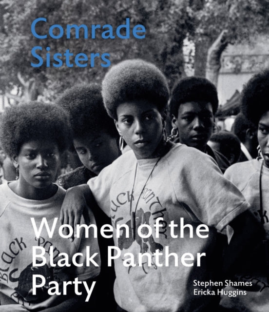 Book cover of: Comrade Sisters. By: Huggins SHAMES