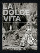 Book cover of: La Dolce Vita