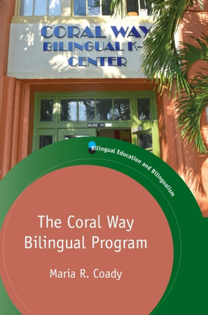 Coral Way Bilingual Program