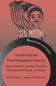 Book cover of: Transformative Translanguaging Espacios. By: Garcia SANCHEZ