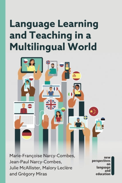 Book cover of: Language Learning and Teaching in a Multilingual World. By: NARCY-COMBES NARCY-COMBES