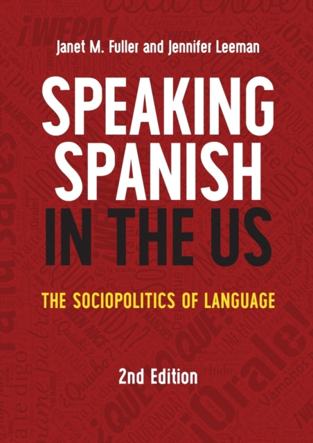 Book cover of: Speaking Spanish in the US. By: Janet M. Fuller