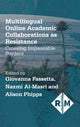 Book cover of: Multilingual Online Academic Collaborations as Resistance. By: Giovanna Fassetta