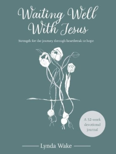 Book cover of: Waiting Well With Jesus