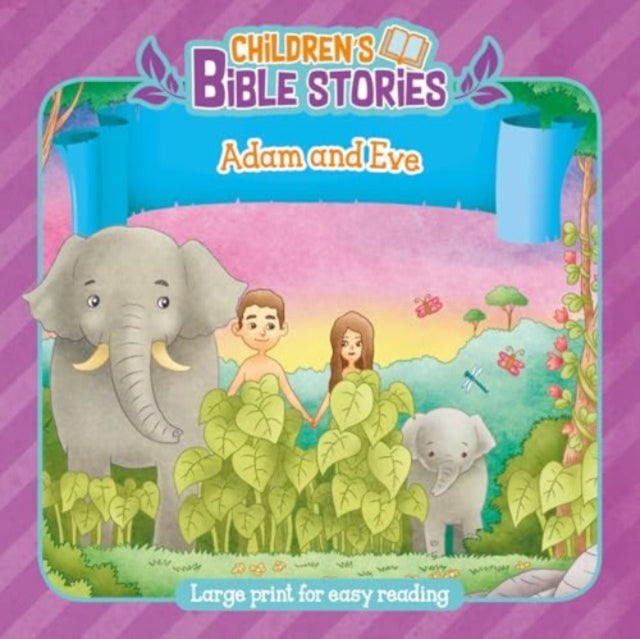 Book cover of: Children's Bible Stories: Adam and Eve