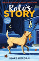 Book cover of: Rolo's Story. By: Blake Morgan