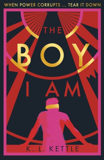 Book cover of: The Boy I Am. By: K. L. Kettle