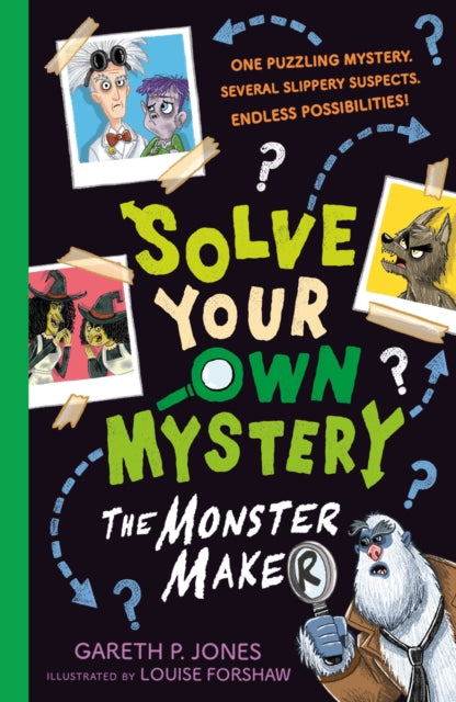 Solve Your Own Mystery: The Monster Maker 9781788953115 Gareth P. Jones