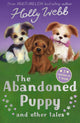 Book cover of: The Abandoned Puppy and Other Tales. By: Holly Webb