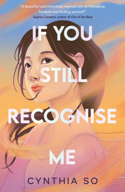 Book cover of: If You Still Recognise Me. By: Cynthia So
