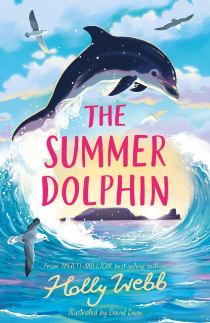 The Summer Dolphin 9781788957069 Holly Webb