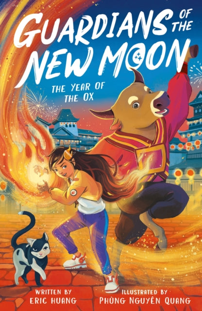 Guardians of the New Moon: The Year of the Ox 9781788957564 HUANG, ERIC