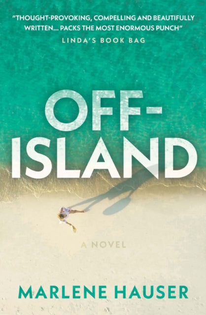 Book cover of: Off-Island. By: Marlene Hauser