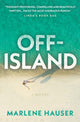 Book cover of: Off-Island. By: Marlene Hauser