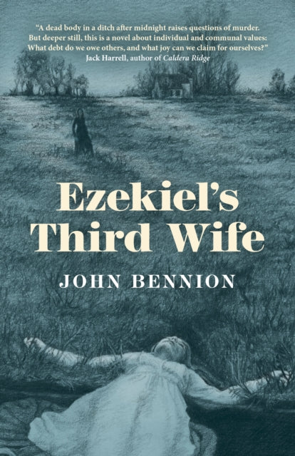 Book cover of: Ezekiel's Third Wife. By: John Bennion