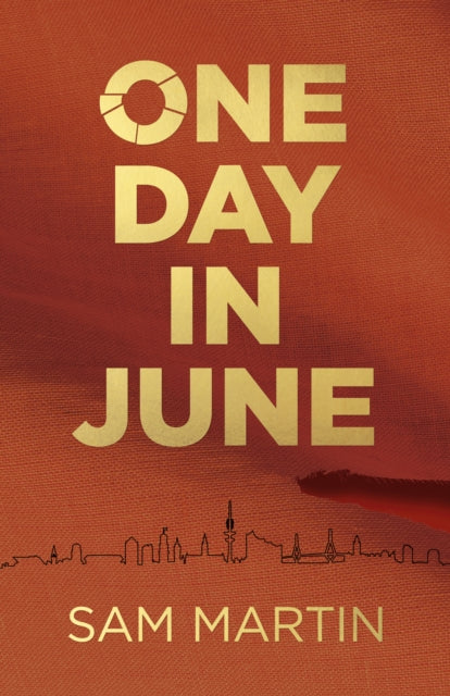 Book cover of: One Day In June. By: Sam Martin