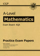 Book cover of: A-Level Maths AQA Practice Papers