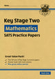 Book cover of: KS2 Maths Year 6 SATS Practice Papers: Pack 1 - for the 2026 tests (with free Online Extras)