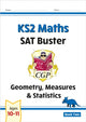 Book cover of: KS2 Maths SAT Buster: Geometry, Measures & Statistics - Book 2 (for the 2026 tests). By: CGP Books
