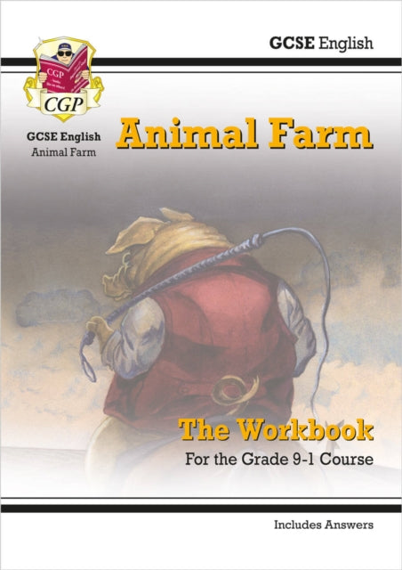 GCSE English - Animal Farm Workbook (includes Answers) 9781789081398 CGP Books