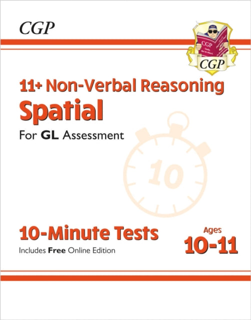 11+ GL 10-Minute Tests: Non-Verbal Reasoning Spatial - Ages 10-11 Book 1 (with Online Edition) 9781789082104 CGP Books