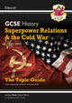 Book cover of: GCSE History Edexcel Topic Revision Guide - Superpower Relations and the Cold War, 1941-1991