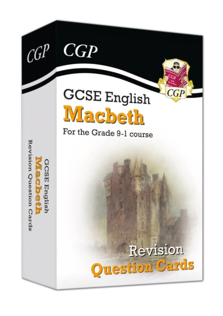 GCSE English Shakespeare - Macbeth Revision Question Cards 9781789083453 CGP Books