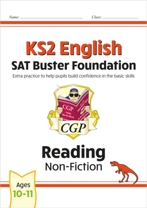 KS2 English Reading SAT Buster Foundation: Non-Fiction (for the 2026 tests)
