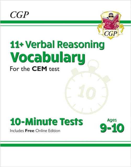 11+ CEM 10-Minute Tests: Verbal Reasoning Vocabulary - Ages 9-10 (with Online Edition) 9781789084399 CGP Books