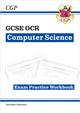 GCSE Computer Science OCR Exam Practice Workbook includes answers 9781789085570 CGP Books