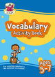 Book cover of: Vocabulary Activity Book for Ages 5-7