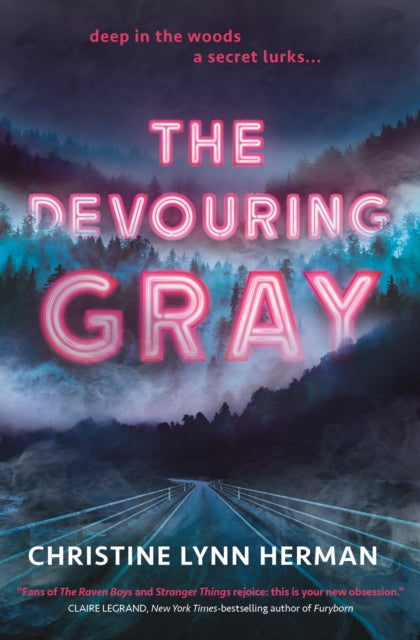 Book cover of: Devouring Gray. By: Christine Lynn Herman
