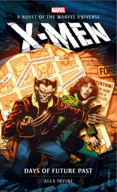 Book cover of: Marvel novels - X-Men: Days of Future Past. By: Alex Irvine