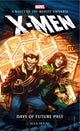 Book cover of: Marvel novels - X-Men: Days of Future Past. By: Alex Irvine