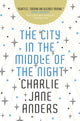 City in the Middle of the Night