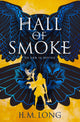 Book cover of: Hall of Smoke. By: H.M. Long