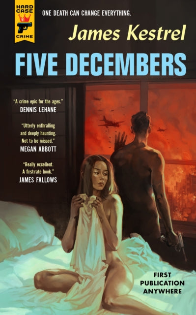 Book cover of: Five Decembers. By: James Kestrel